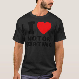Funny Boat I Love Motor Boating Cooler s Lake Life T-Shirt