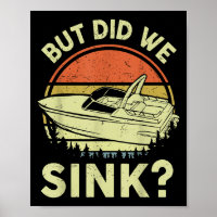 Funny Boating But Did We Sink Men Women Motor Boat