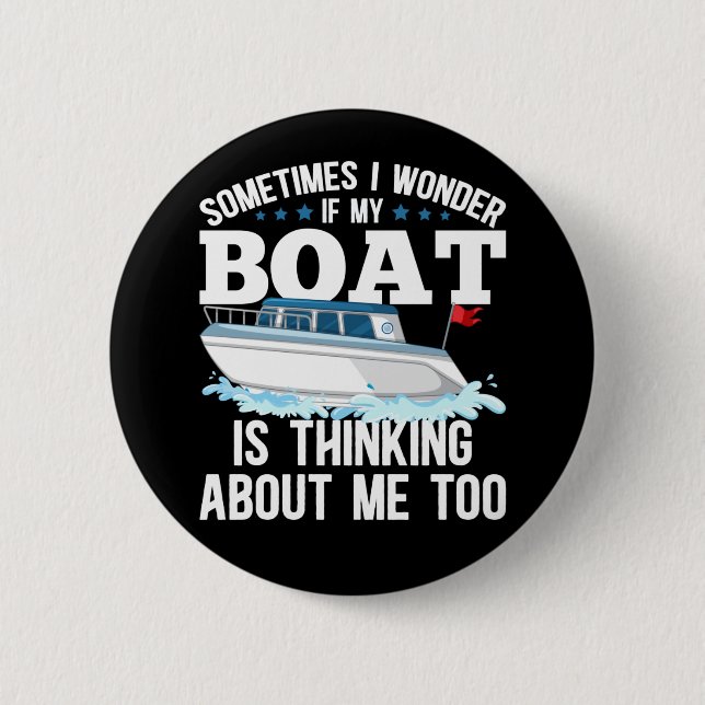 Funny Boating Captain Sailing Humour 2 Inch Round Button (Front)