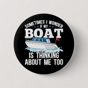Funny Boating Captain Sailing Humour 2 Inch Round Button