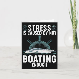 Funny Boating Design For Men Women Boaters Yachtin Card