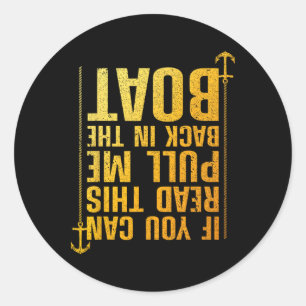 Funny Boating Design For Men Women Boating Boater Classic Round Sticker