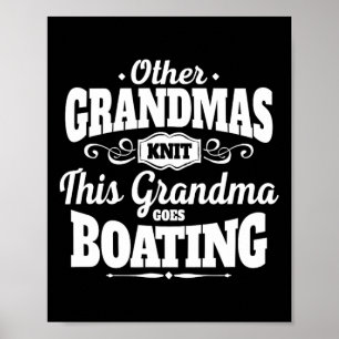 Funny Boating Grandma Poster