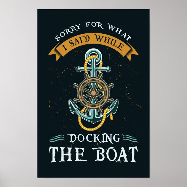 Funny Boating Pun Nautical Sailor Theme Anchor Poster (Front)