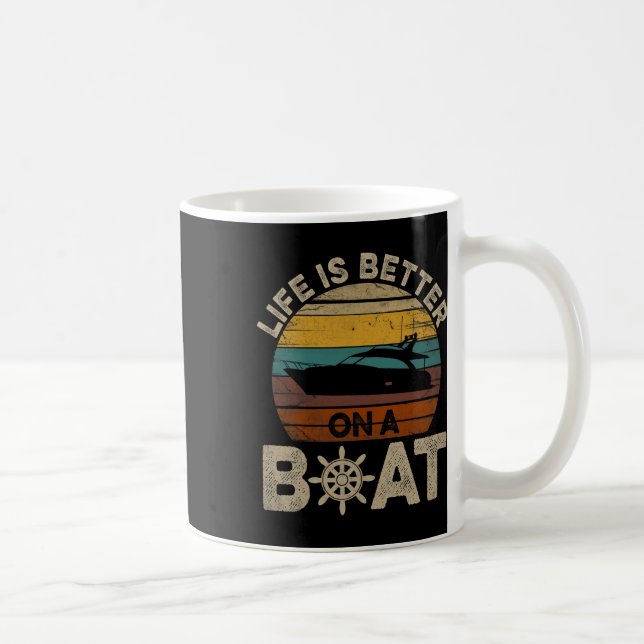 Funny Boating Retro Gifts Life Is Better On A Boat Coffee Mug (Right)