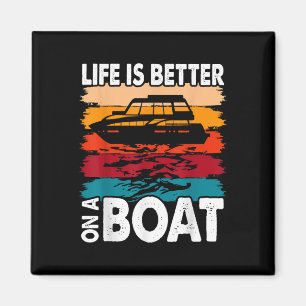 Funny Boating Retro Life Better On A Boat Captain Magnet