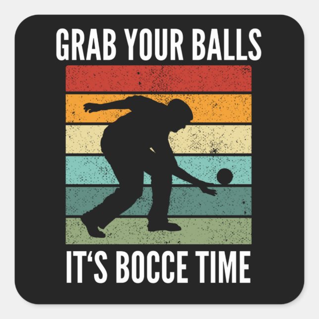 Funny Bocce Balls Player-Boules Team Square Sticker (Front)