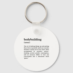 Funny Bodybuilding Definition Keychain