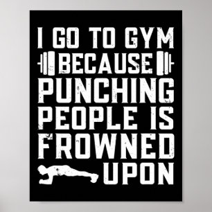 Funny Bodybuilding Gym Quote  Poster