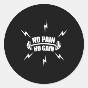 Funny Bodybuilding no Pain No Gain' With Dumbbell  Classic Round Sticker