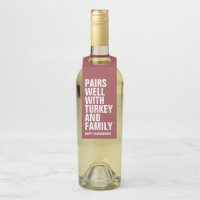 Funny bold Thanksgiving wine