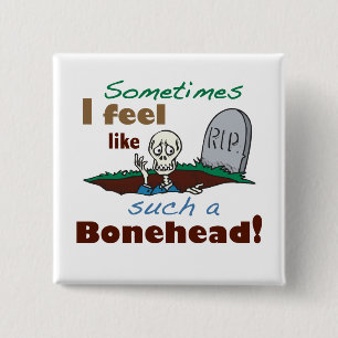 Funny Bonehead Skeleton 2 Inch Square Button