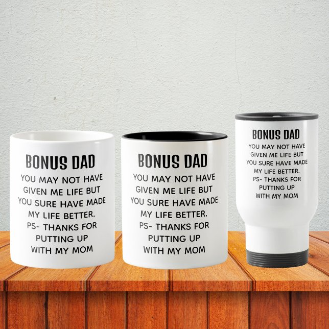 Funny Bonus Dad Appreciation Coffee Mug (Funny Bonus Dad Appreciation)