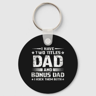 Funny Bonus Dad Men's Father's Day Step Dad Husban Keychain