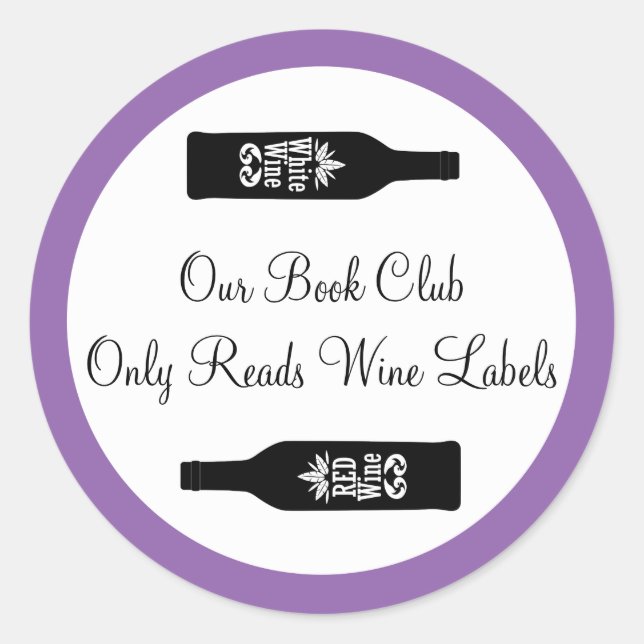 Funny book club wine drinking classic round sticker (Front)