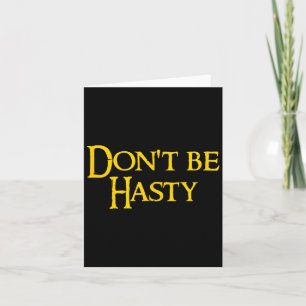 Funny Book - Don't Be Hasty Card