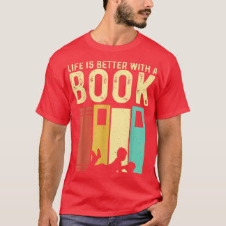 Funny Book Lover Design Men Women Reading Readers  T-Shirt