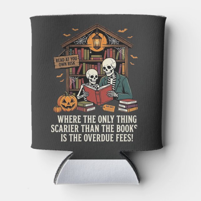 Funny Book Lover Halloween Skeleton Library Design Can Cooler (Front)