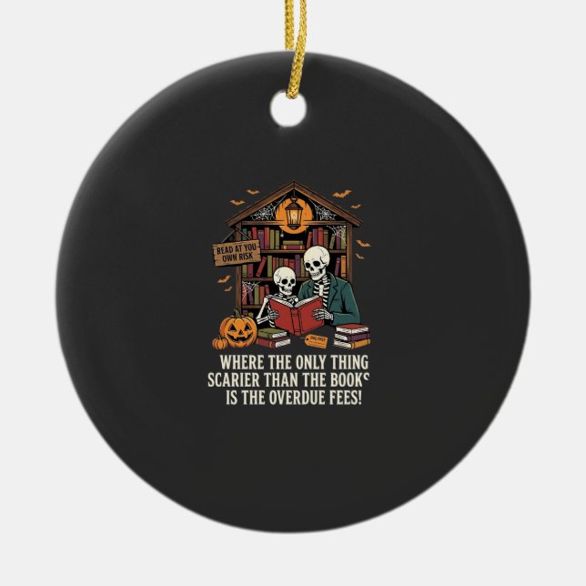 Funny Book Lover Halloween Skeleton Library Design Ceramic Ornament (Front)