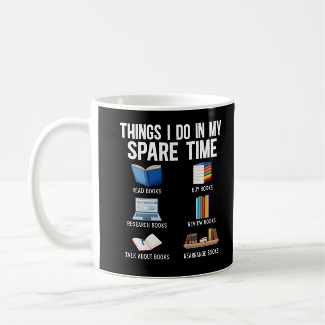 Funny Book Lover Humour Bookworm Reader Coffee Mug (Left)