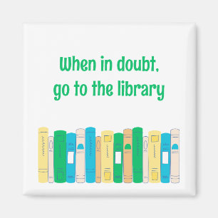 Funny book lover librarian magnet