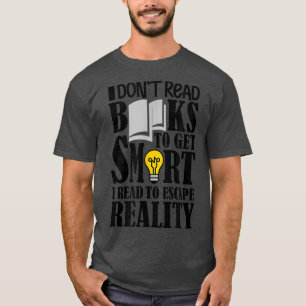 Funny Book lover Quote, Cool Book lover day for bo T-Shirt