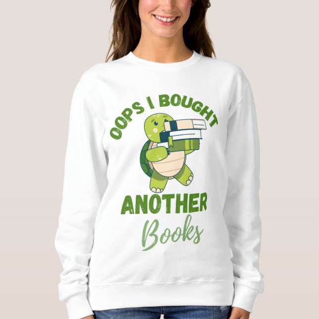 Funny Book Lover Quote Reading Addict Introvert  Sweatshirt (Front)