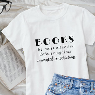 Funny Book Nerd Introvert Bookish Bookworm Saying T-Shirt