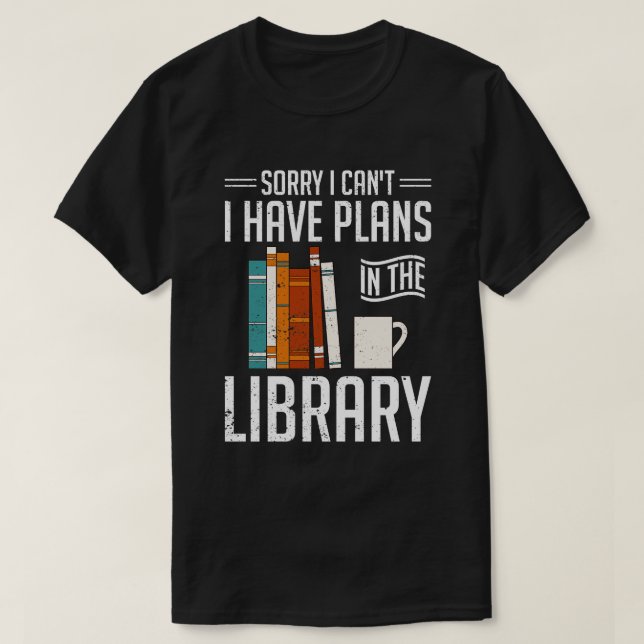 Funny Book Nerd Library Reading Books Librarian T-Shirt (Design Front)