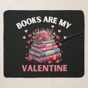 Funny Books Are My Valentine Sherpa Blanket