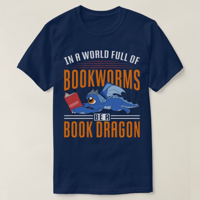 Funny Bookworm Mythical Creature Reading Book Drag T-Shirt (Design Front)