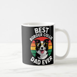 Funny Border Collie Design For Men Dad Border Coll Coffee Mug