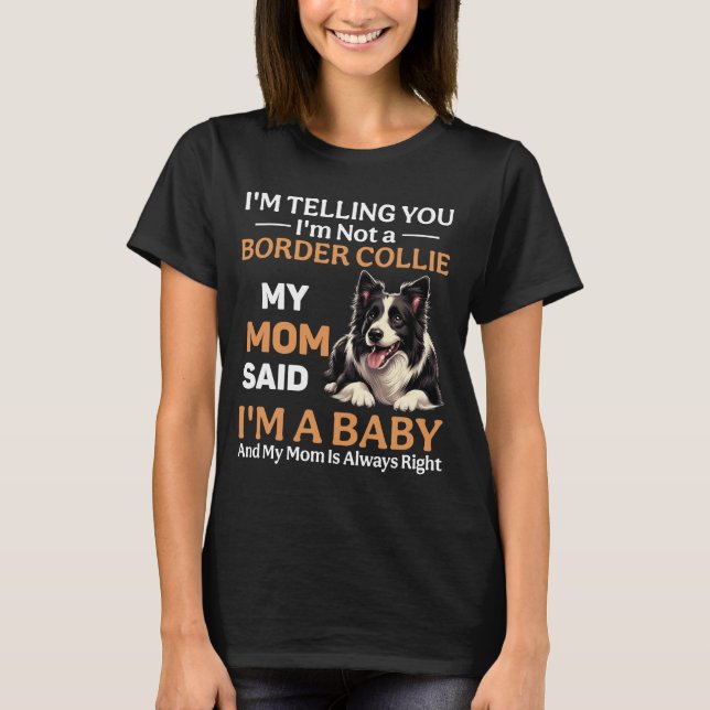 Funny Border Collie Dog T-Shirt (Front)