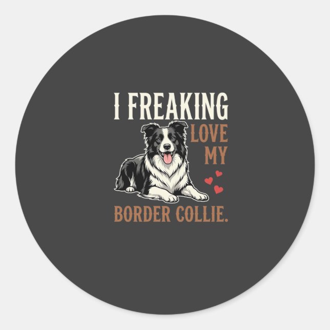 Funny Border Collie Love Dog Classic Round Sticker (Front)