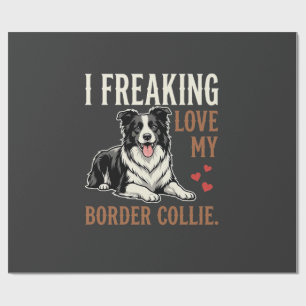 Funny Border Collie Love Dog Wrapping Paper