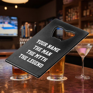 Funny bottle opener   The man the myth the legend Wallet Bottle Opener