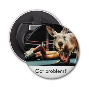 Funny bottle opener with kangaroo Got problem?