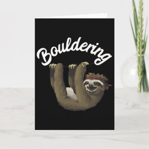 Funny Bouldering Sloth T Shirt Free Rock Climbing Card