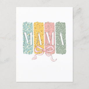 Funny Bow Coquette Mama Flowers Mother’s Day Postcard