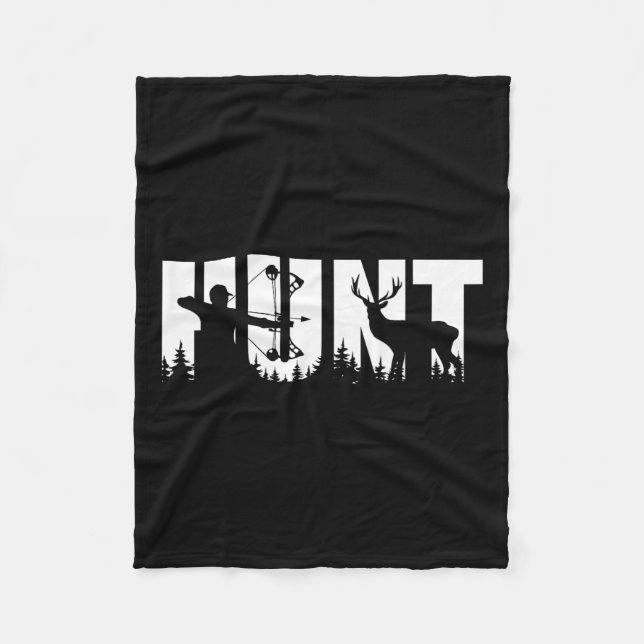 Funny Bow Hunting Deer For Hunter And Archery Hunt Fleece Blanket (Front)