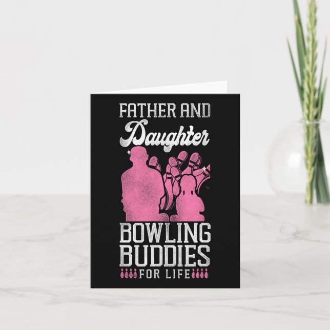 Funny Bowling Dad Daughter Father And Daughter Bow Card (Front)