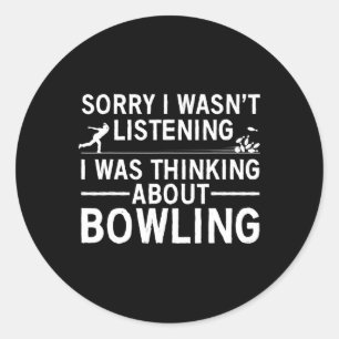 Funny Bowling Design For Men Women Kids Bowler Bow Classic Round Sticker