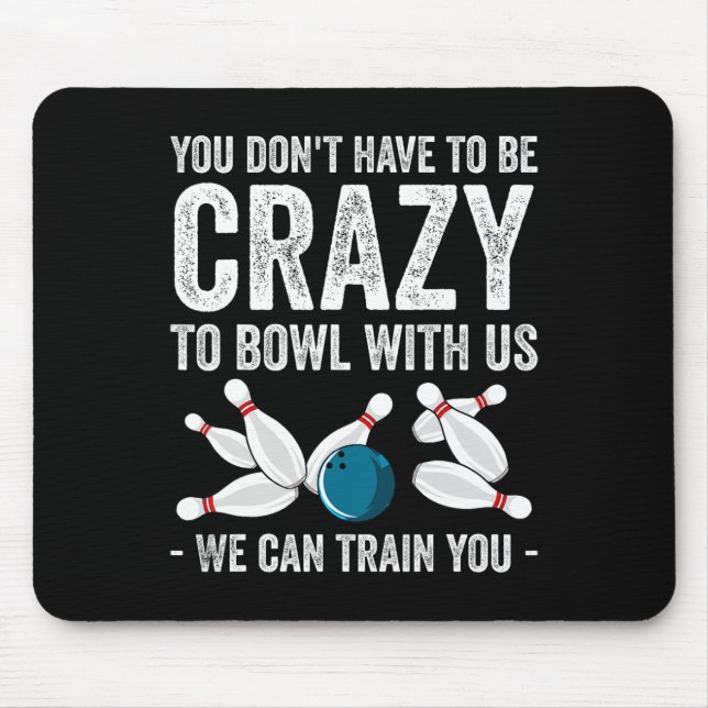 Funny Bowling Design For Men Women Kids Bowler Bow Mouse Pad (Front)