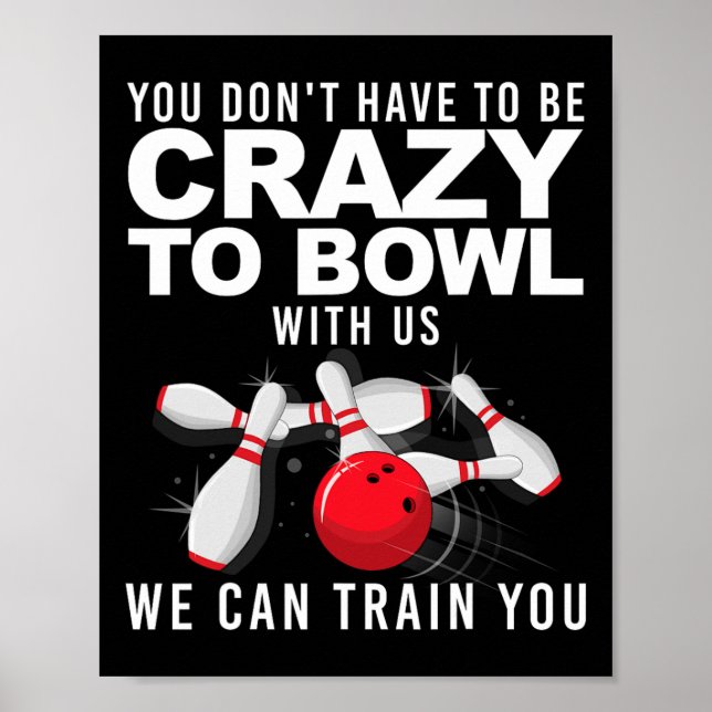 Funny Bowling Design For Men Women Kids Bowler Bow Poster (Front)