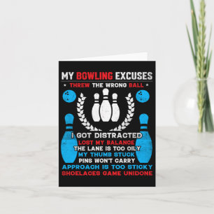 Funny Bowling Excuses For Bowler 1 Card