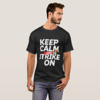 Funny Bowling for Bowlers Keep Calm and Strike On