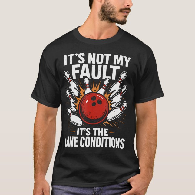 Funny Bowling For T-Shirt (Front)