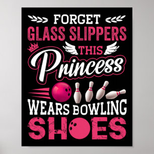 Funny Bowling For Women Girls Kids Mom Wife Poster