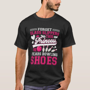 Funny Bowling For Women Girls Kids Mom Wife T-Shirt