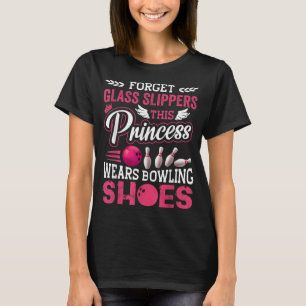 Funny Bowling For Women Girls Kids Mom Wife T-Shirt